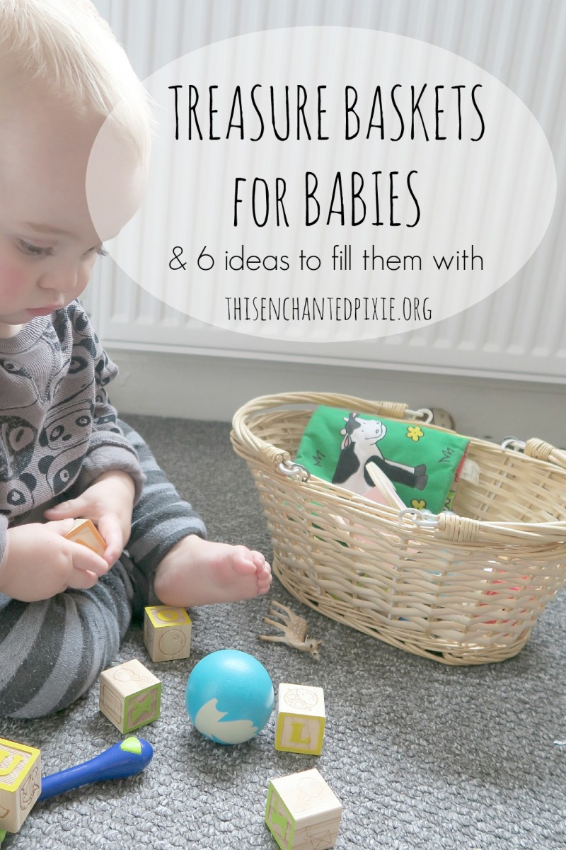 6 Ideas to fill Treasure Baskets to keep your little one entertained