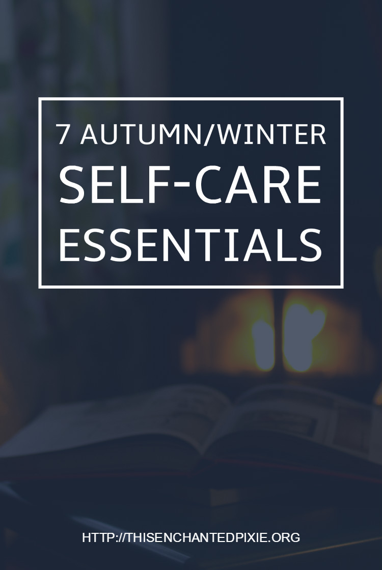 7-autumnwinter-self-care-essentials
